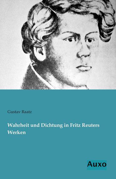 Produktbild: Wahrheit und Dichtung in Fritz Reuters Werken