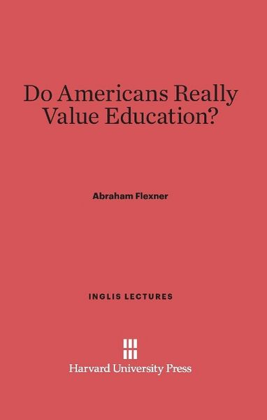 Produktbild: Do Americans Really Value Education?