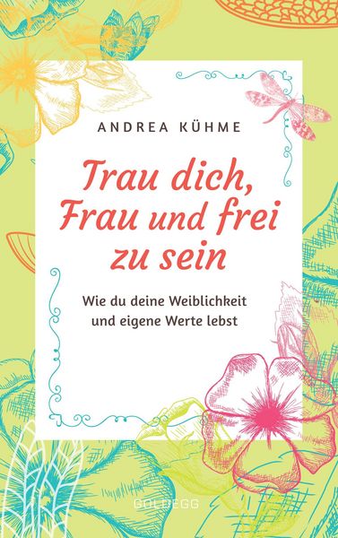 Produktbild: Trau dich, Frau und frei zu sein