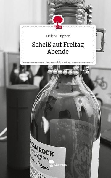 Produktbild: Schei&szlig; auf Freitag Abende. Life is a Story - story.one