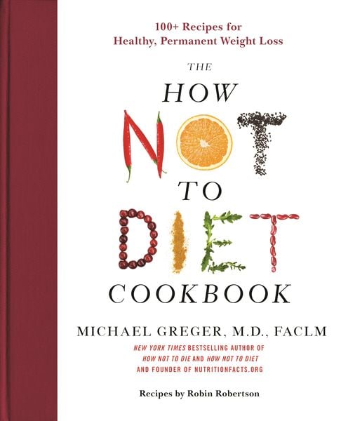 Produktbild: The How Not to Diet Cookbook