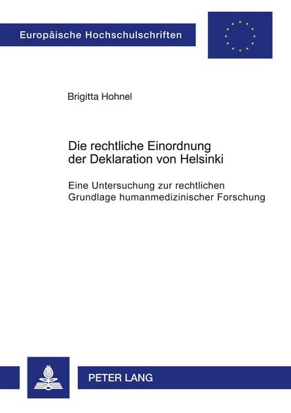 Produktbild: Die rechtliche Einordnung der Deklaration von Helsinki