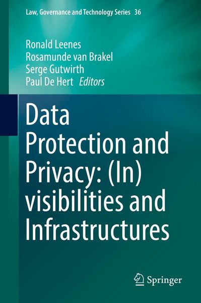 Produktbild: Data Protection and Privacy: (In)visibilities and Infrastructures