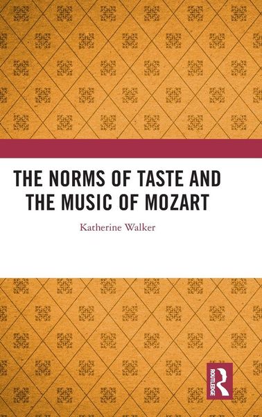 Produktbild: The Norms of Taste and the Music of Mozart
