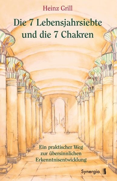 Produktbild: Die 7 Lebensjahrsiebte und die 7 Chakren