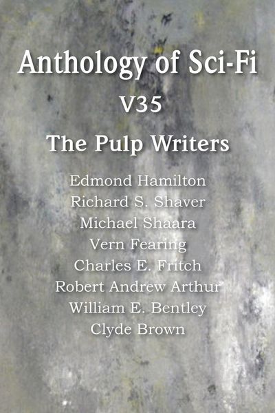 Produktbild: Anthology of Sci-Fi V35, the Pulp Writers