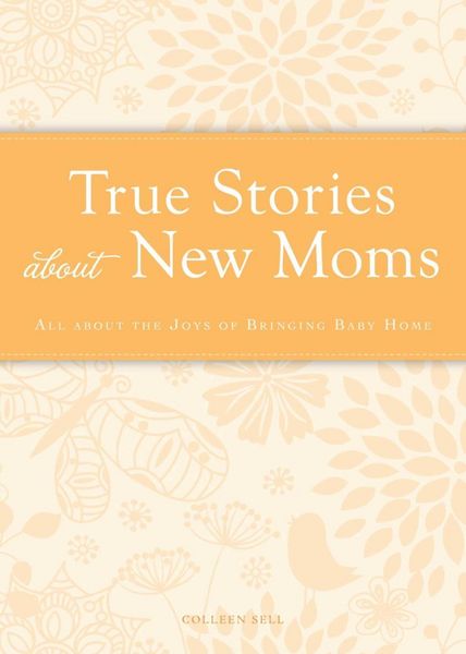 Produktbild: True Stories about New Moms