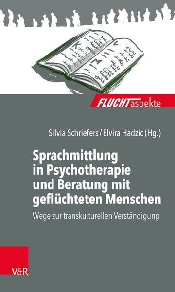 Produktbild: Sprachmittlung in Psychotherapie und Beratung mit gefl&uuml;chteten Menschen