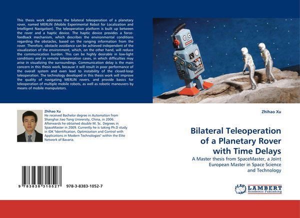 Produktbild: Bilateral Teleoperation of a Planetary Rover with Time Delays