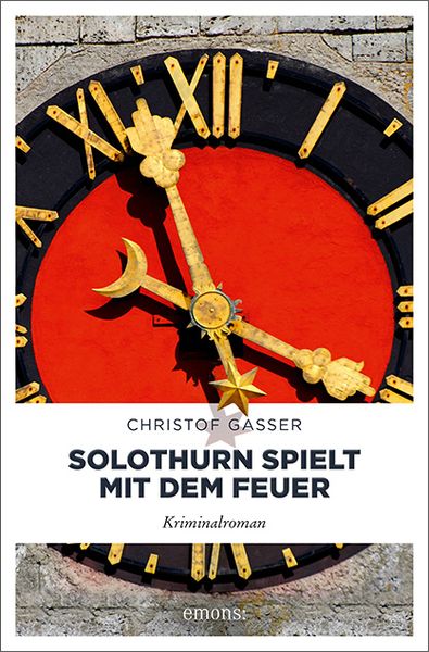 Produktbild: Solothurn spielt mit dem Feuer