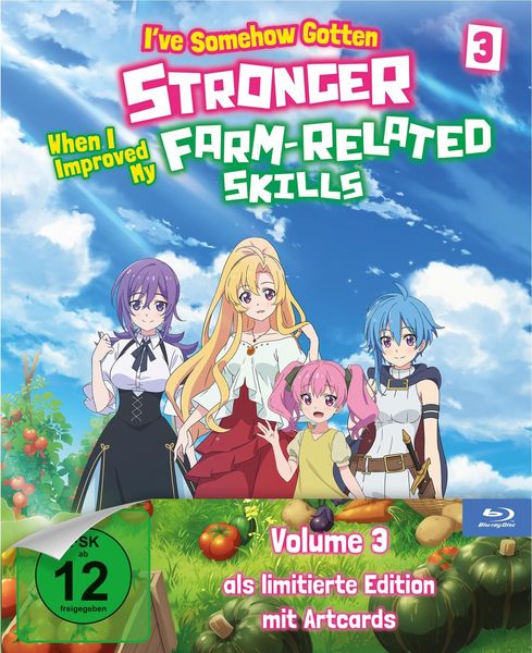 I’ve Somehow Gotten Stronger When I Improved My Farm-Related Skills - Volume 3