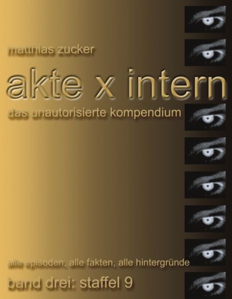 Produktbild: Akte X Intern - Das unautorisierte Kompendium