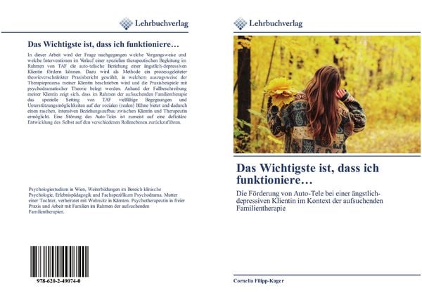 Das Wichtigste ist, dass ich funktioniere..., Taschenbuch von Cornelia Filipp-Kager, Lehrbuchverlag, 9786202490740