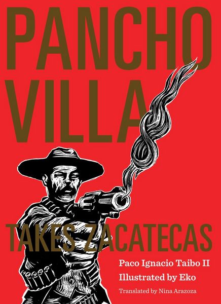 Produktbild: Pancho Villa Takes Zacatecas