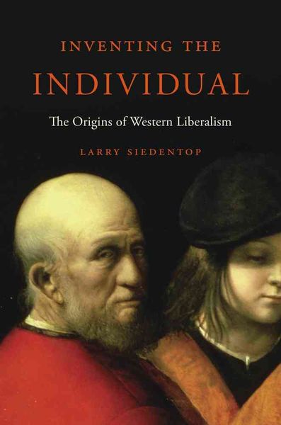 Produktbild: Siedentop, L: Inventing the Individual