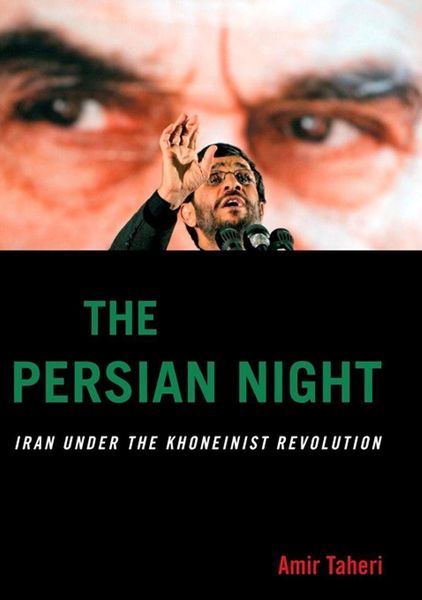 Produktbild: The Persian Night: Iran Under the Khomeinist Revolution