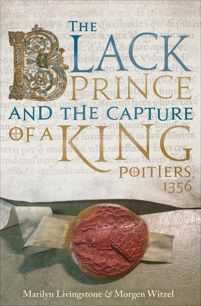 Produktbild: The Black Prince and the Capture of a King