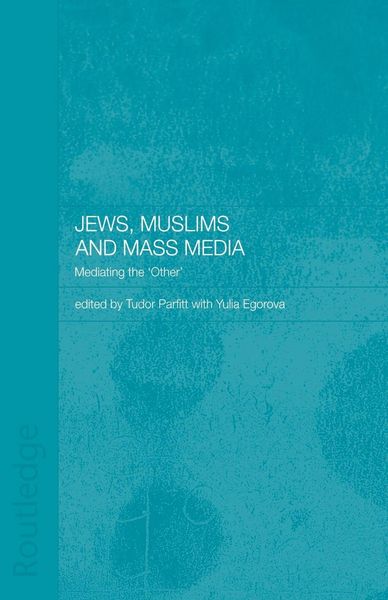Produktbild: Jews, Muslims and Mass Media