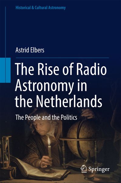 Produktbild: The Rise of Radio Astronomy in the Netherlands