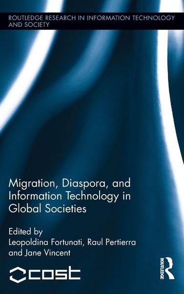 Produktbild: Migration, Diaspora and Information Technology in Global Societies