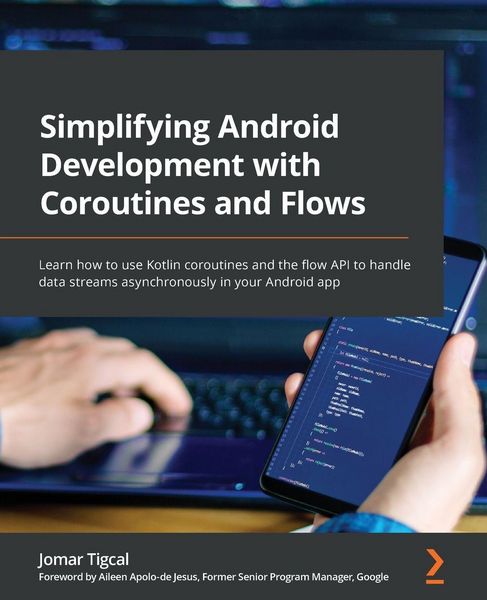 Produktbild: Simplifying Android Development with Coroutines and Flows