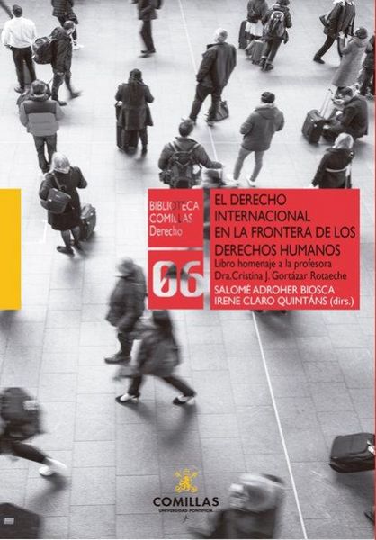 Produktbild: El derecho internacional p&uacute;blico en la frontera de los derechos humanos : libro homenaje a la profesora dra. Cristina J. Gort&aacute;zar Rotaeche