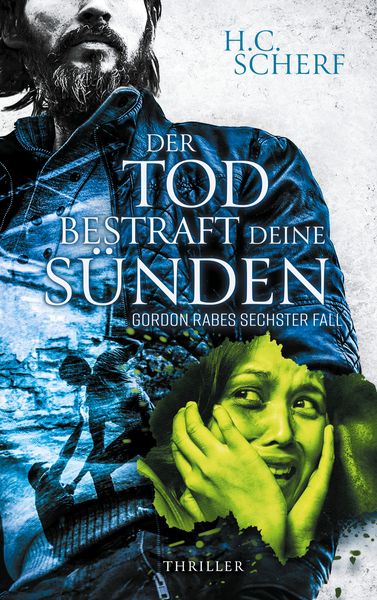 Der Tod bestraft deine Sünden, Taschenbuch von H.C. Scherf, BoD – Books on Demand, 9783753476087