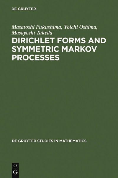 Produktbild: Dirichlet Forms and Symmetric Markov Processes