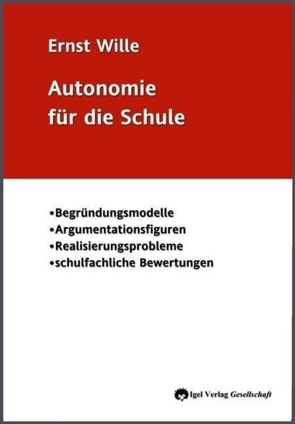Produktbild: Wille, E: Autonomie f&uuml;r die Schule