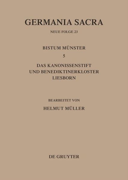Produktbild: Die Bist&uuml;mer der Kirchenprovinz K&ouml;ln. Das Bistum M&uuml;nster 5. Das Kanonissenstift und Benediktinerkloster Liesborn