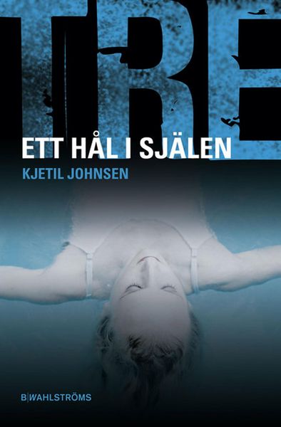 Produktbild: Ett h&aring;l i sj&auml;len