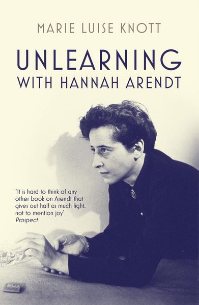 Produktbild: Unlearning with Hannah Arendt