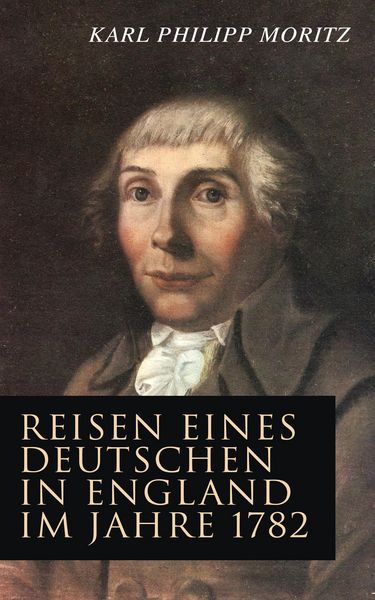 Produktbild: Reisen eines Deutschen in England im Jahre 1782