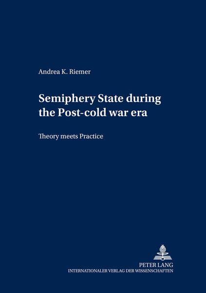 Produktbild: Semiperiphery States during the Post-cold War Era