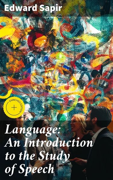 Produktbild: Language: An Introduction to the Study of Speech