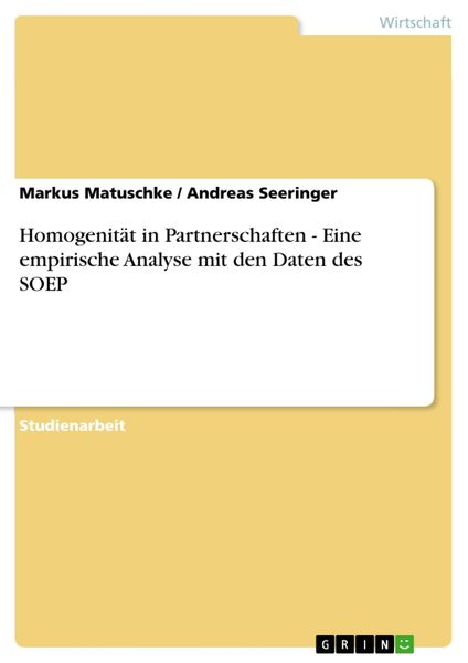 Produktbild: Homogenit&auml;t in Partnerschaften - Eine empirische Analyse mit den Daten des SOEP