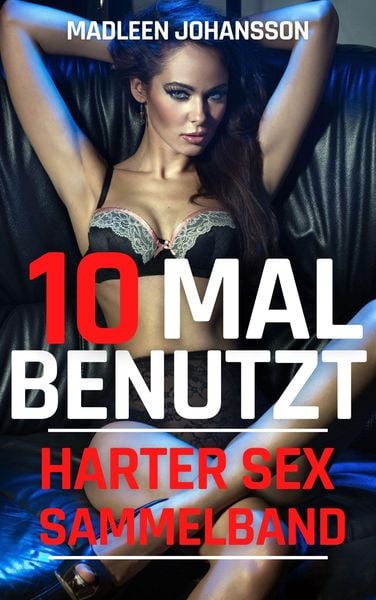 Produktbild: 10 Mal benutzt