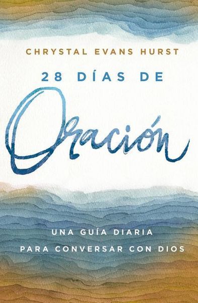 Produktbild: 28 D&iacute;as de Oraci&oacute;n
