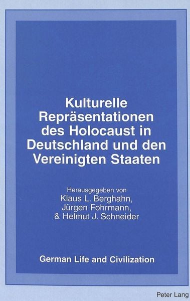 Produktbild: Kulturelle Repr&auml;sentationen des Holocaust in Deutschland und den Vereinigten Staaten