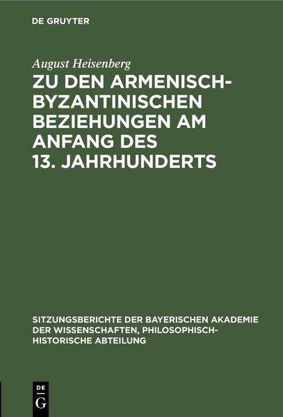 Produktbild: Zu den armenisch-byzantinischen Beziehungen am Anfang des 13. Jahrhunderts