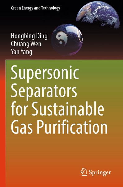 Produktbild: Supersonic Separators for Sustainable Gas Purification