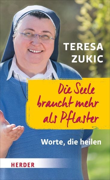 Produktbild: Die Seele braucht mehr als Pflaster