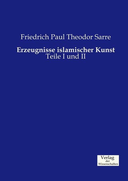 Produktbild: Erzeugnisse islamischer Kunst