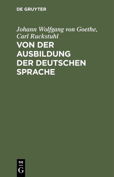 Produktbild: Von der Ausbildung der deutschen Sprache