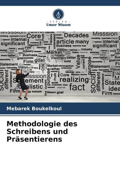 Produktbild: Methodologie des Schreibens und Pr&auml;sentierens