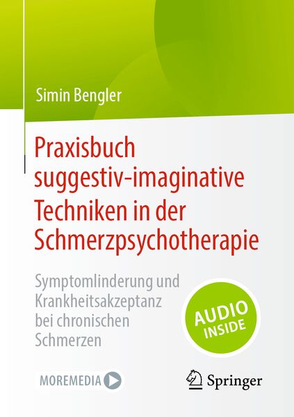 Produktbild: Praxisbuch suggestiv-imaginative Techniken in der Schmerzpsychotherapie