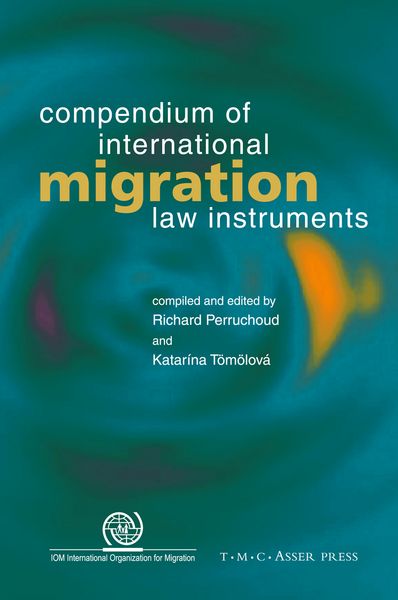 Produktbild: Compendium of International Migration Law Instruments