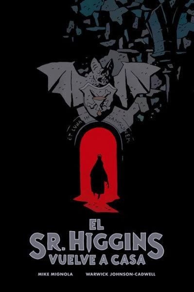 El Sr. Higgins vuelve a casa, Taschenbuch von Mike Mignola , Warwick Johnson-Cadwell, Norma Editorial (comics), 9788467930665