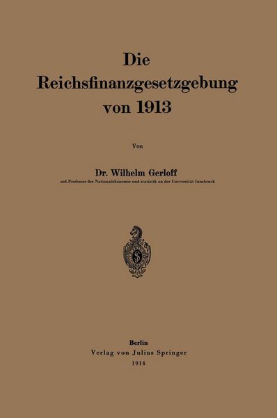 Produktbild: Die Reichsfinanzgesetzgebung von 1913