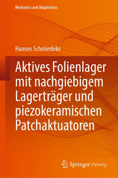 Produktbild: Aktives Folienlager mit nachgiebigem Lagertr&auml;ger und piezokeramischen Patchaktuatoren